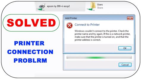 Unable to connect to the printer. Check your connection and.